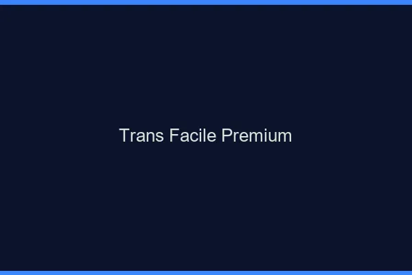 Trans facile premium