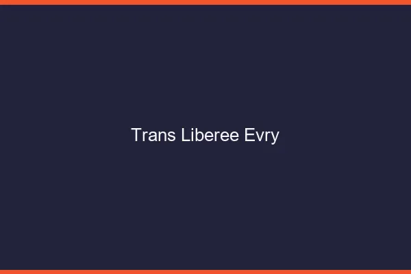 Trans Libérée Évry
