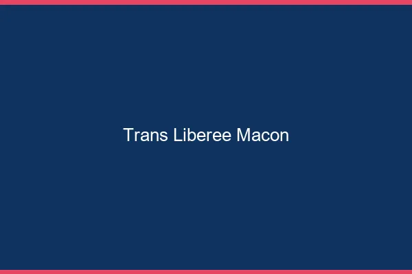 Trans Libérée Mâcon