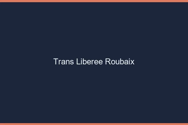 Trans Libérée Roubaix