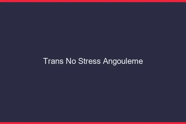 Trans No Stress Angoulême