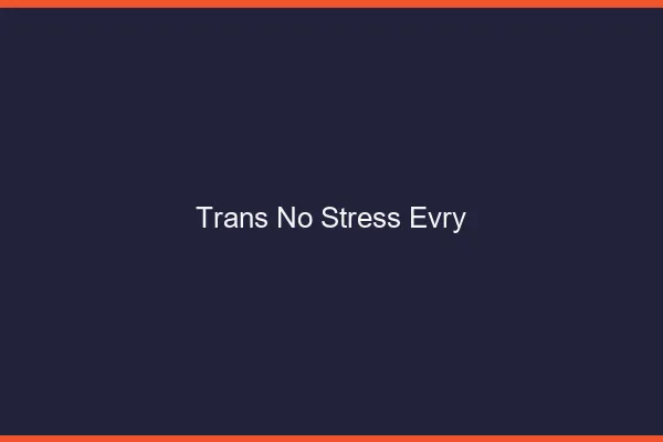 Trans No Stress Évry