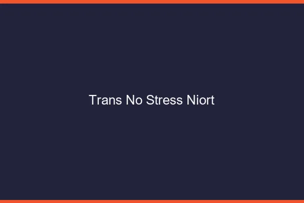 Trans No Stress Niort