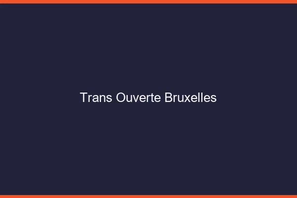 Trans Ouverte Bruxelles