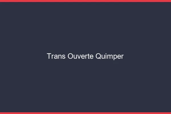 Trans Ouverte Quimper