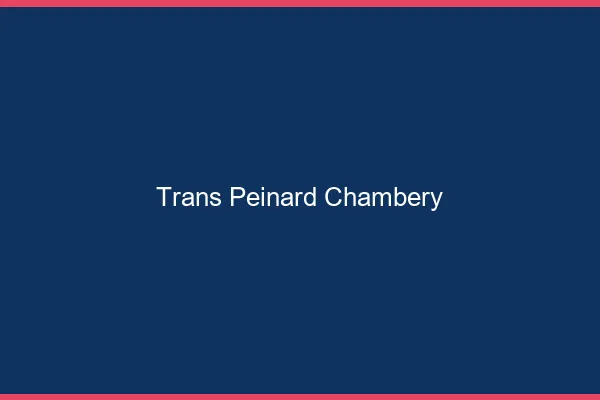 Trans Peinard Chambéry