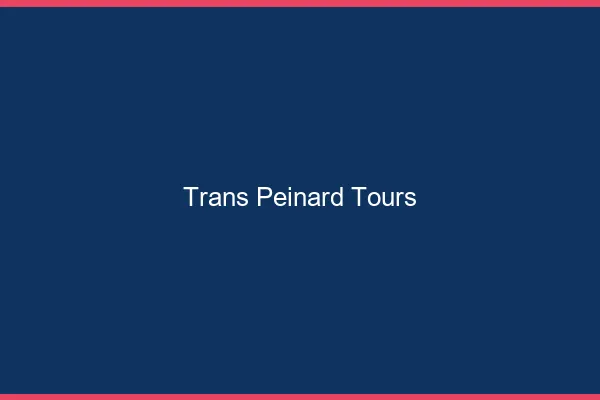 Trans Peinard Tours