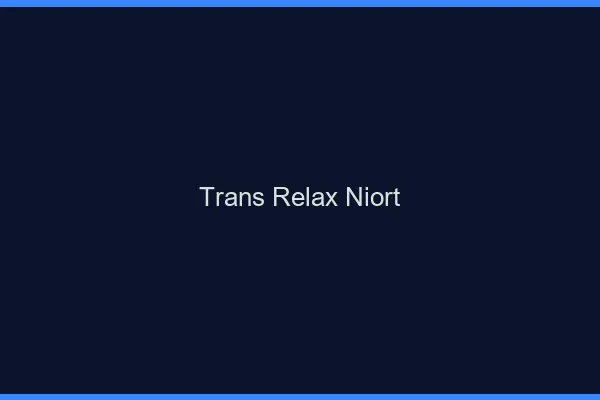 Trans Relax Niort