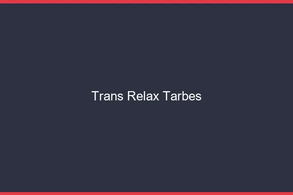 Trans Relax Tarbes