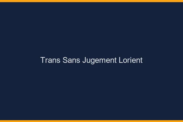 Trans Sans Jugement Lorient