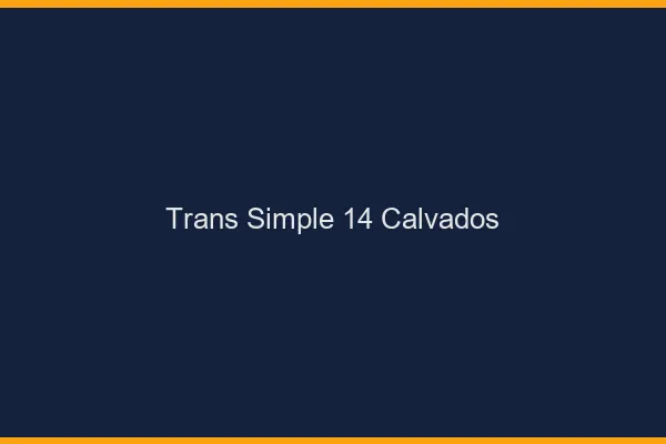 Trans Simple 14 calvados