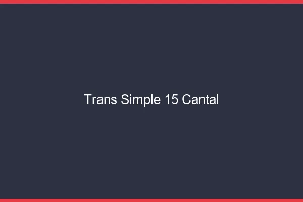 Trans Simple 15 cantal