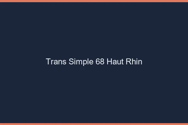 Trans Simple 68 haut-rhin