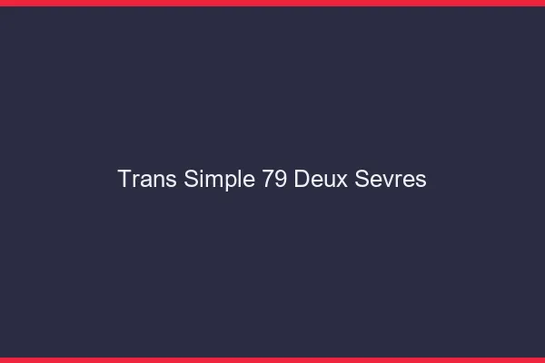 Trans Simple 79 deux-sevres