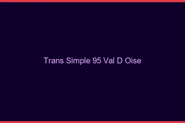 Trans Simple 95 val-d-oise