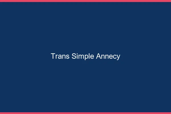 Trans Simple Annecy