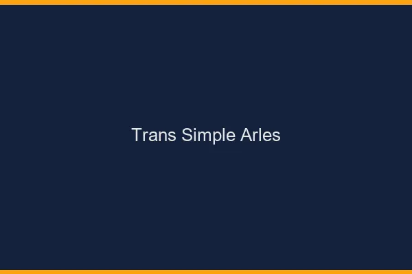 Trans Simple Arles