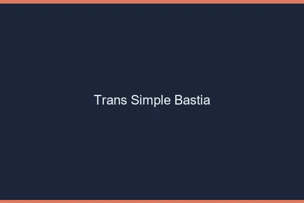 Trans Simple Bastia