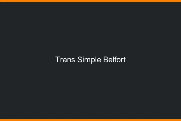 Trans Simple Belfort