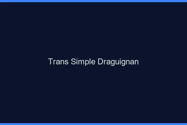 Trans Simple Draguignan