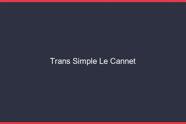 Trans Simple Le Cannet