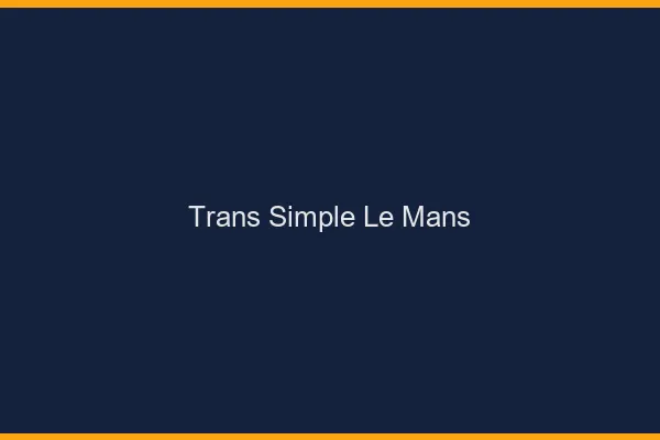 Trans Simple Le Mans