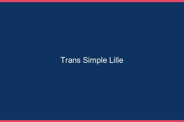 Trans Simple Lille