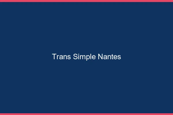 Trans Simple Nantes