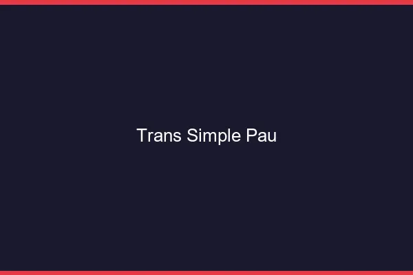 Trans Simple Pau