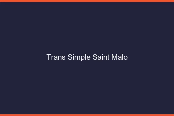 Trans Simple Saint-Malo
