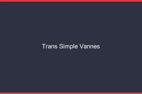 Trans Simple Vannes