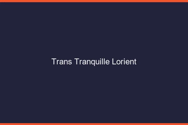 Trans Tranquille Lorient
