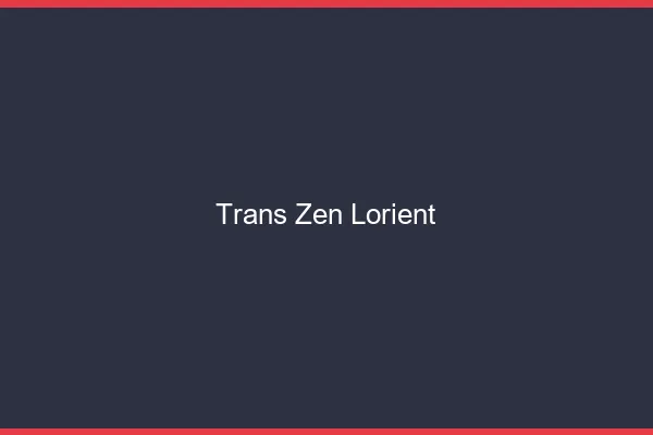 Trans Zen Lorient