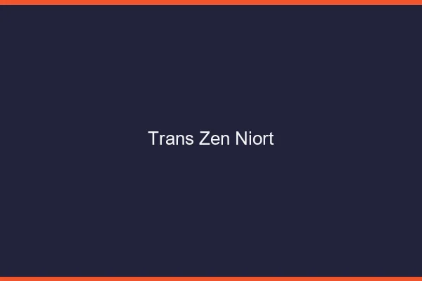 Trans Zen Niort