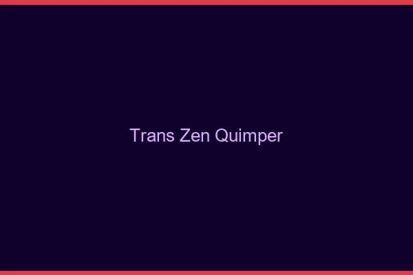 Trans Zen Quimper