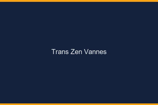 Trans Zen Vannes