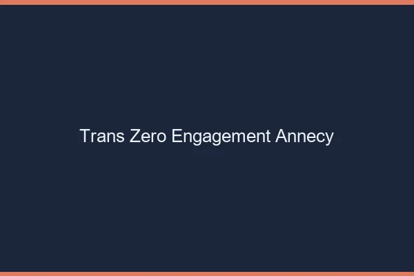 Trans Zéro Engagement Annecy