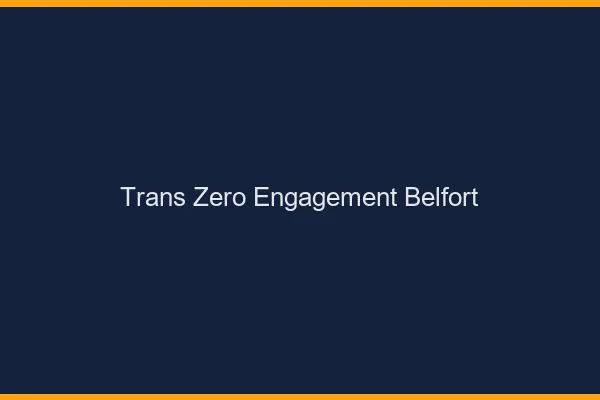 Trans Zéro Engagement Belfort