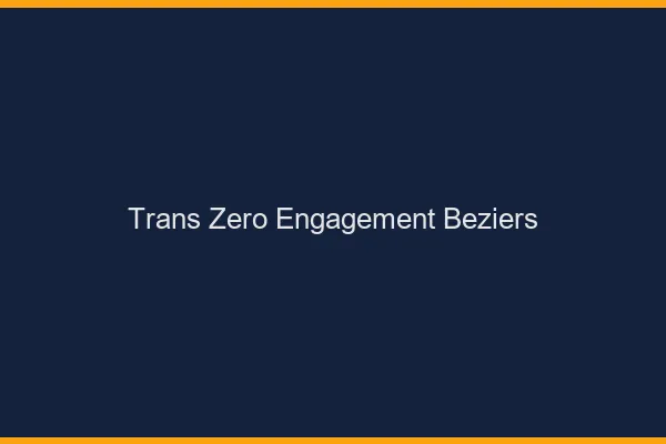Trans Zéro Engagement Béziers