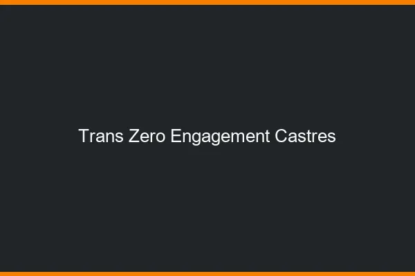 Trans Zéro Engagement Castres