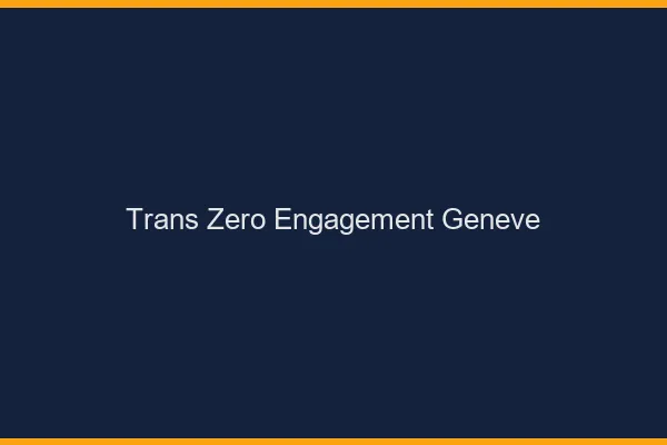 Trans Zéro Engagement Genève
