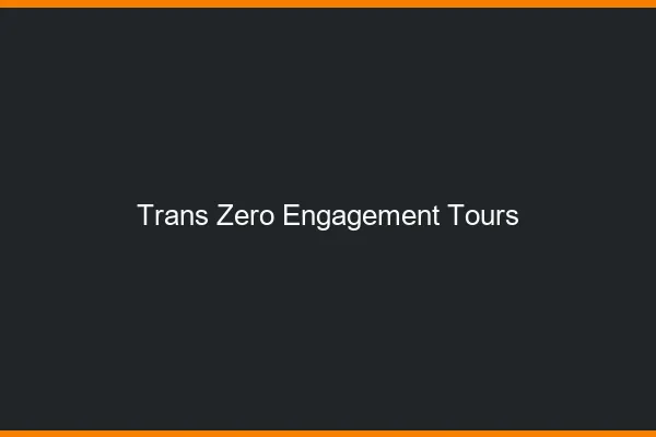 Trans Zéro Engagement Tours