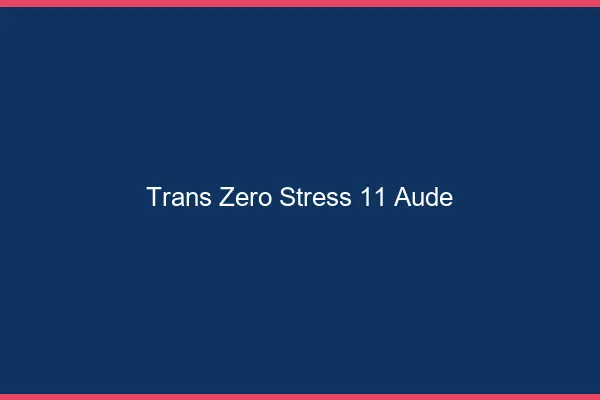 Trans Zéro Stress 11 aude