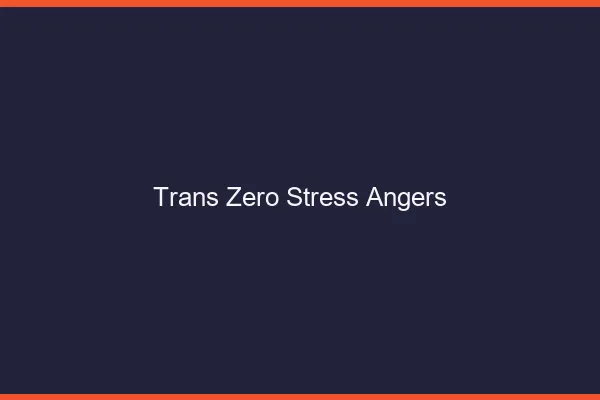Trans Zéro Stress Angers